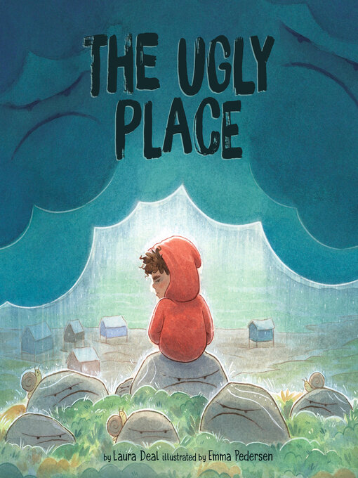 Title details for The Ugly Place by Laura Deal - Available